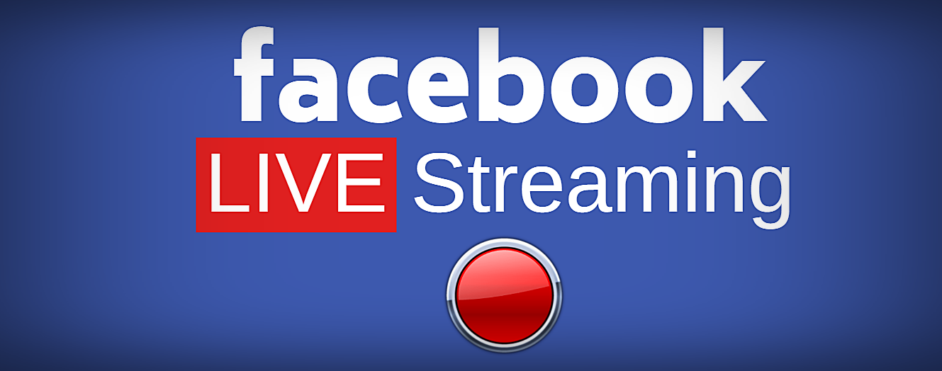 Facebook live streaming